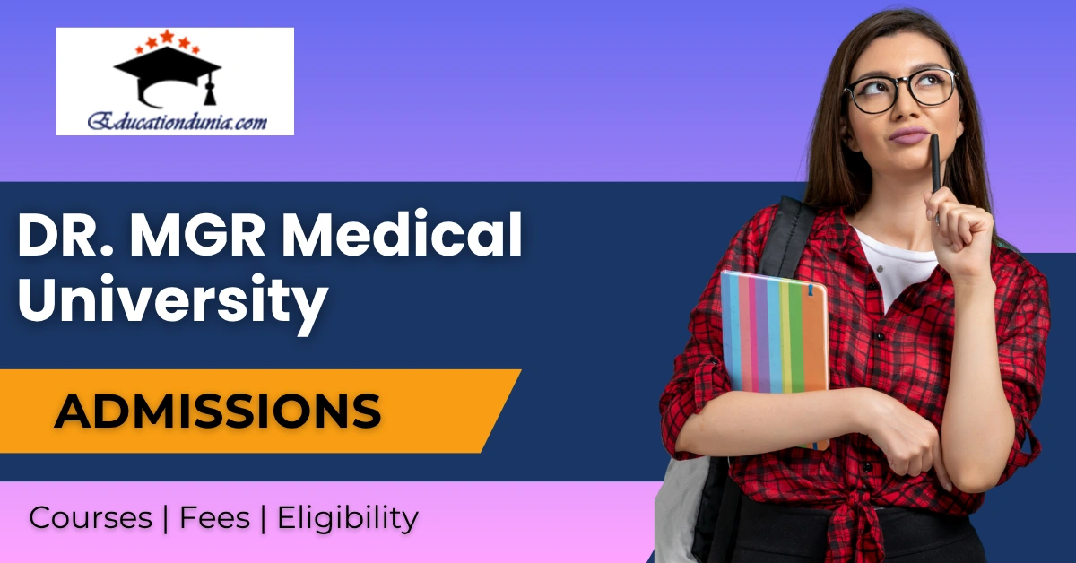 DR MGR Medical University Admission