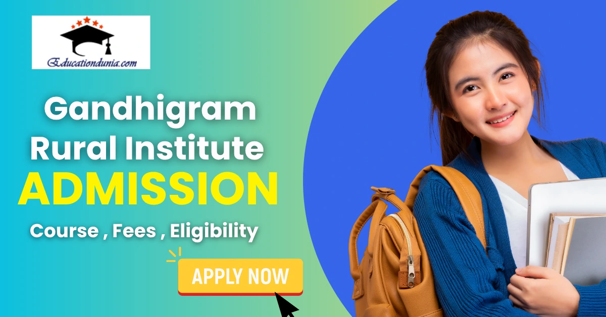 Gandhigram Rural Institute Admission