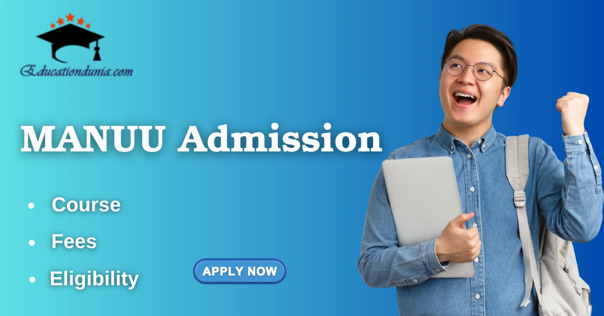 MANUU Admission