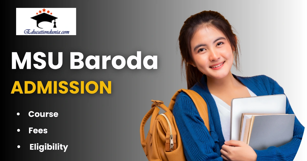 MSU Baroda Admission