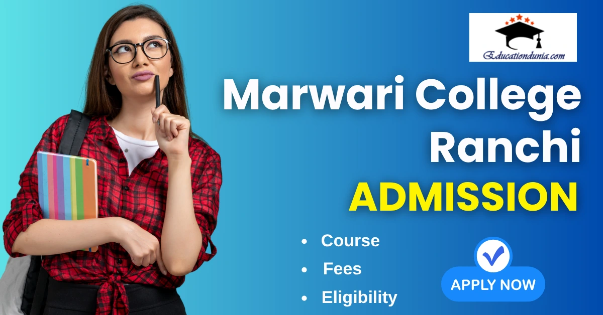 Marwari College Ranchi Admission
