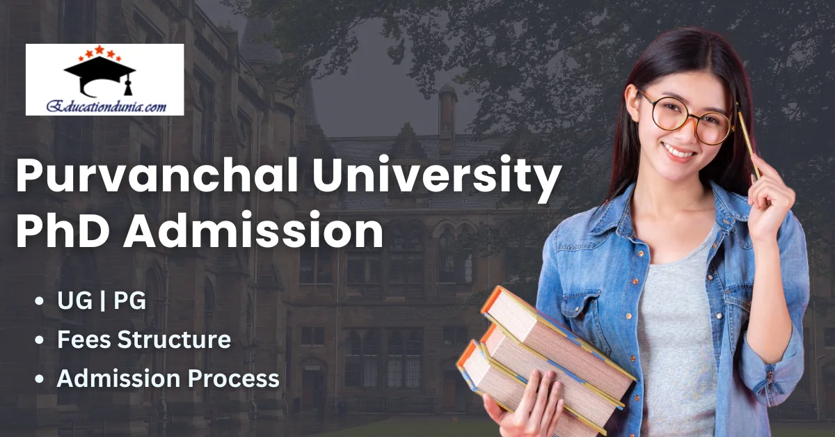 Purvanchal University PhD Admission