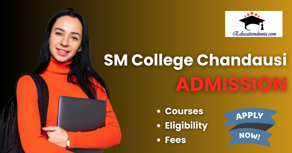 SM College Chandausi Admission