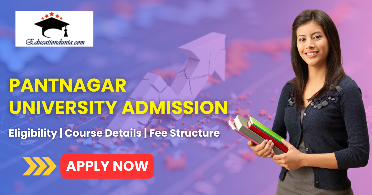 Pantnagar University Admission